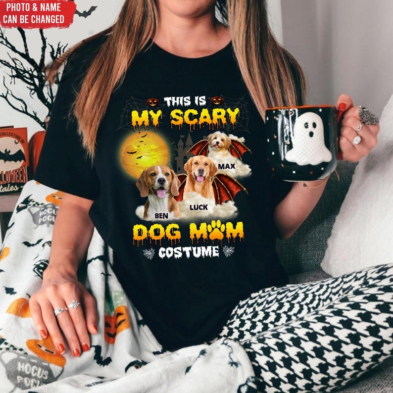 This Is My Scary Dog Mom Costume Shirt, Personalized T-Shirt/Hoodie/Crewneck For Halloween