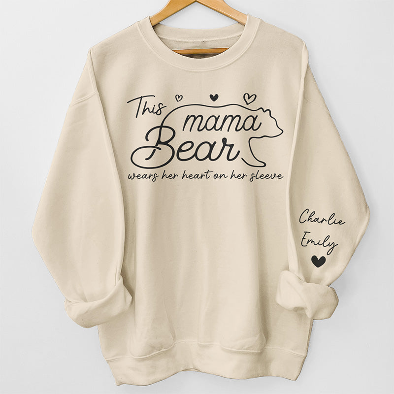 This Mama Bear Wears Her Heart On Her Sleeve - Family Personalized Custom Unisex Sweatshirt