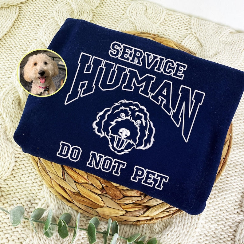 Embroidered Service Human Do Not Pet Sweatshirt, Custom Portrait Pet From Photo Hoodie