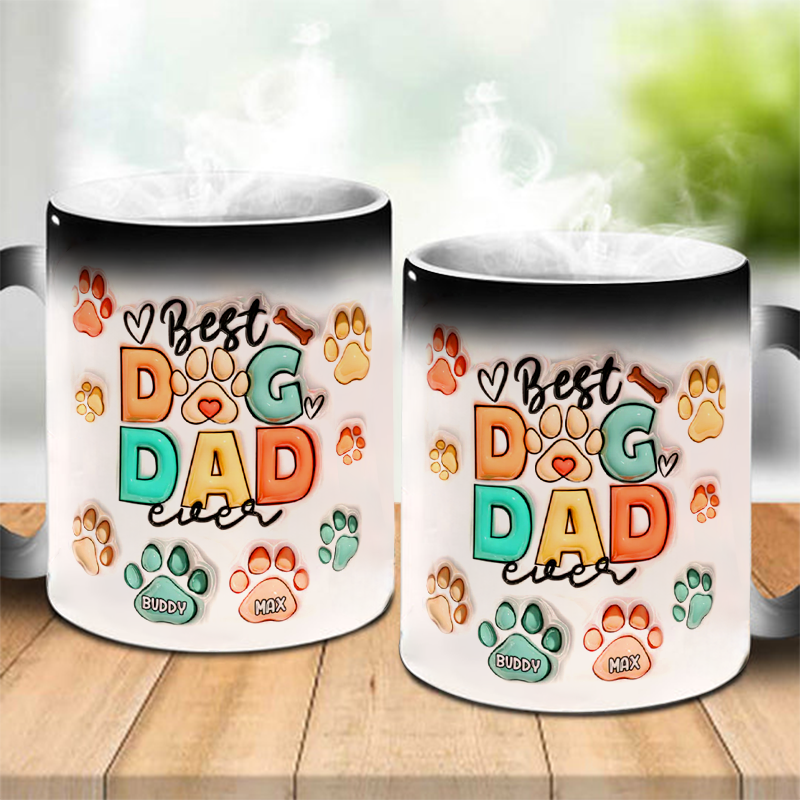 Best Dog Mom/ Dad Personalized Pet Names Mug Color Changing Mug