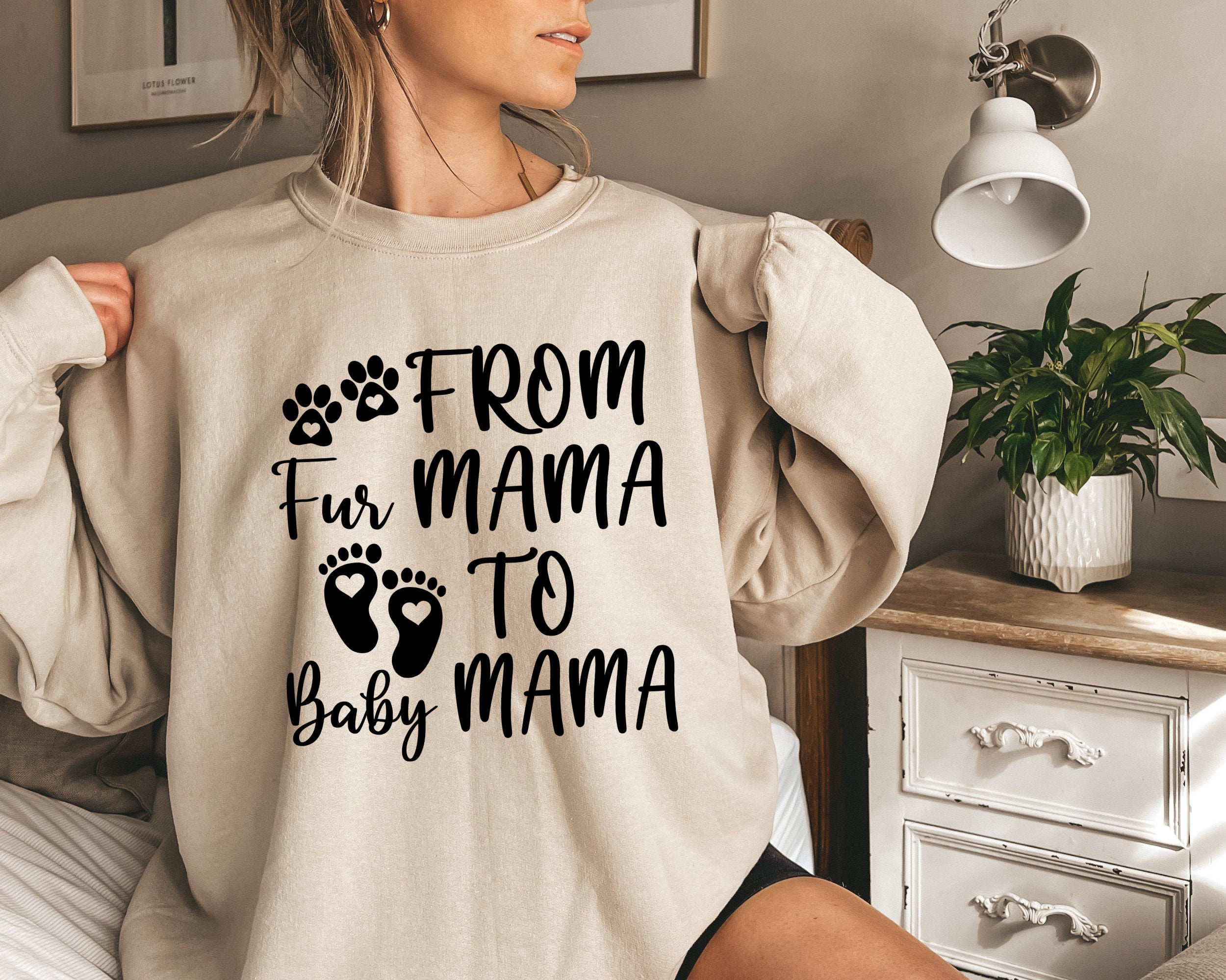 Personalized Printing From Fur Mama To Baby Mama, Pregnant Sweatshirt