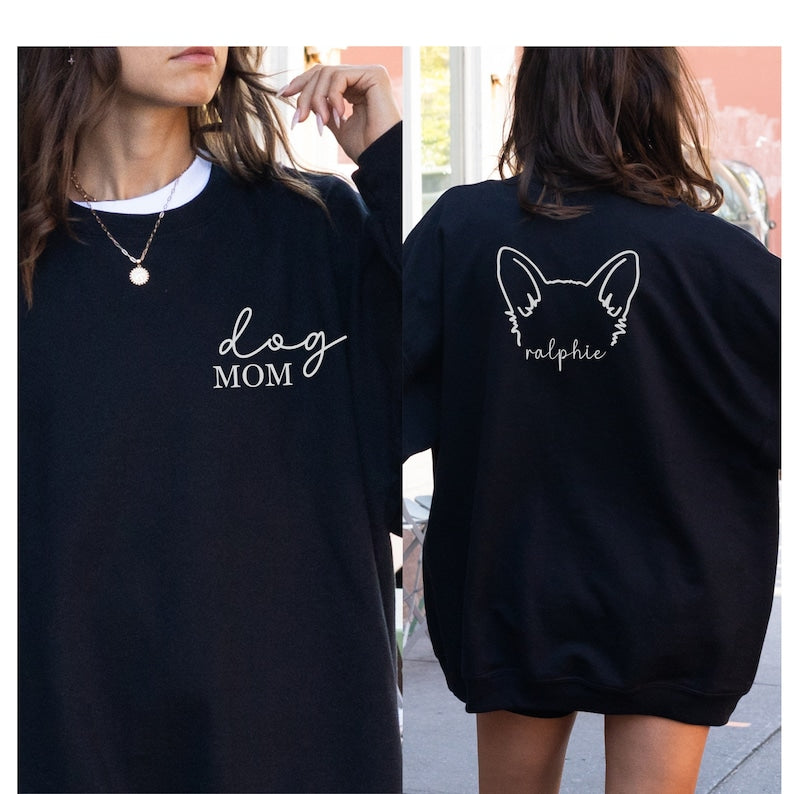 Personalized Dog Ear Custom Print Sweatshirt, Customized Dog Mom Hoodie